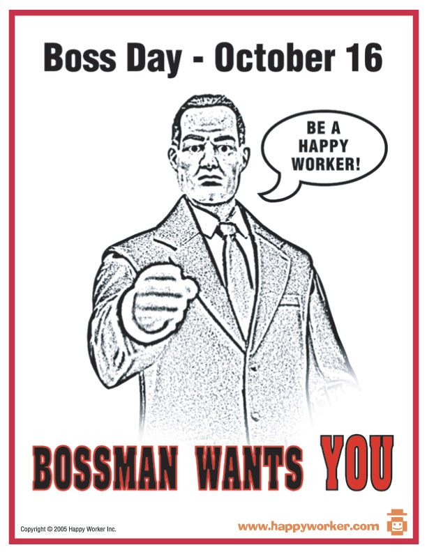 Boss Day October 16 Bossman Wants You