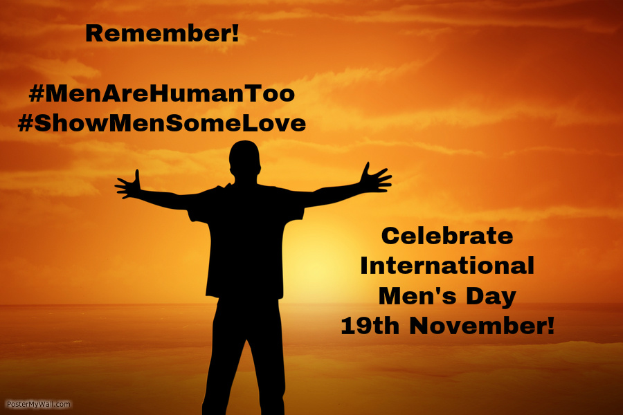 Celebrate International Men’s Day 19th November