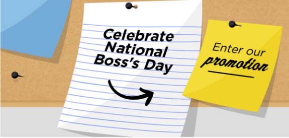 Celebrate National Boss’s Day Enter Our Promotion Sticky Notes