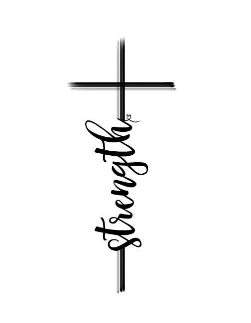 Cross Tattoo With Strength lettering
