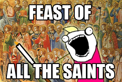 Feast Of All The Saints funny cartoon picture