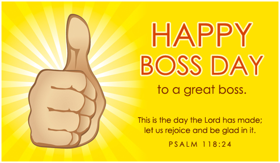 Happy Boss Day TO A Great Boss