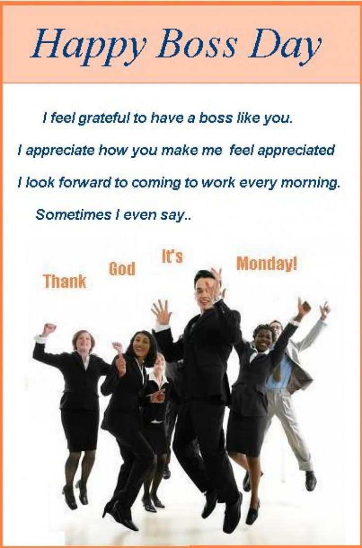 Happy Boss Day Thank God It’s Monday