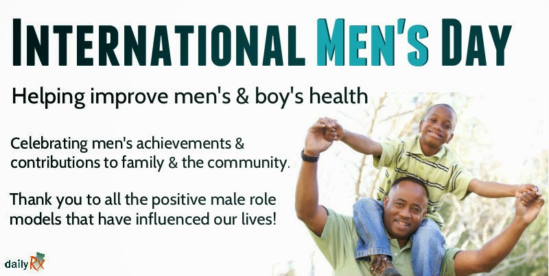 Happy International Men’s Day celebrating men’s achievement and contribution to family and the community