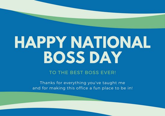 Happy National Boss Day To The Best Boss ever