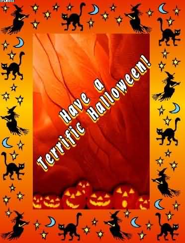 Have a Terrific Halloween Wishes card labaled with witch and cat