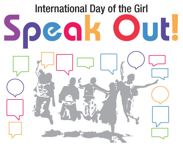 International Day of the Girl Speak Out