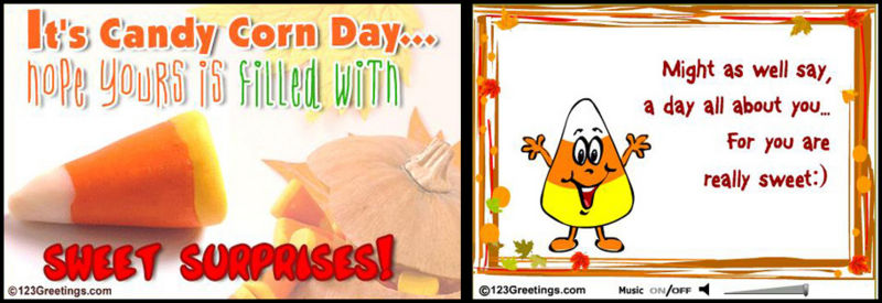 It's Candy Corn Day Hope Yours Is Filled With Sweet Surprises