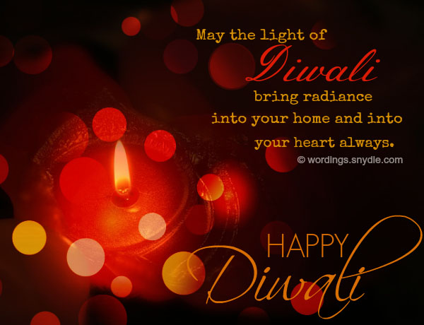 May The Light Of Diwali Bring Radiance Into Your Home And Into Your Heart Always Happy Diwali