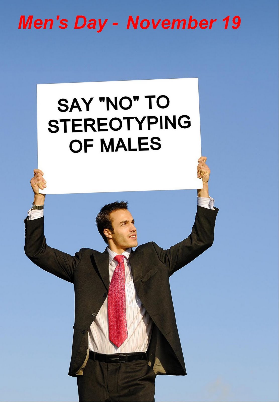 Men’s Day november 19 Say no to stereotyping of males poster image