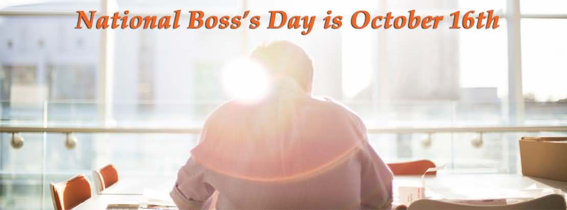 National Boss's Day Is October 16th Facebook Cover Picture
