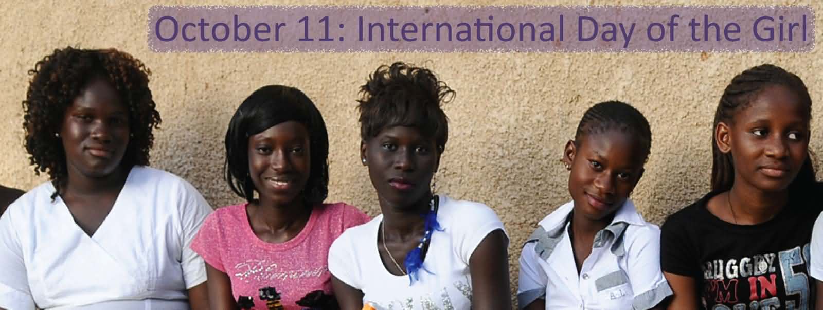 October 11 International Day of the Girl Child Group Of Girls