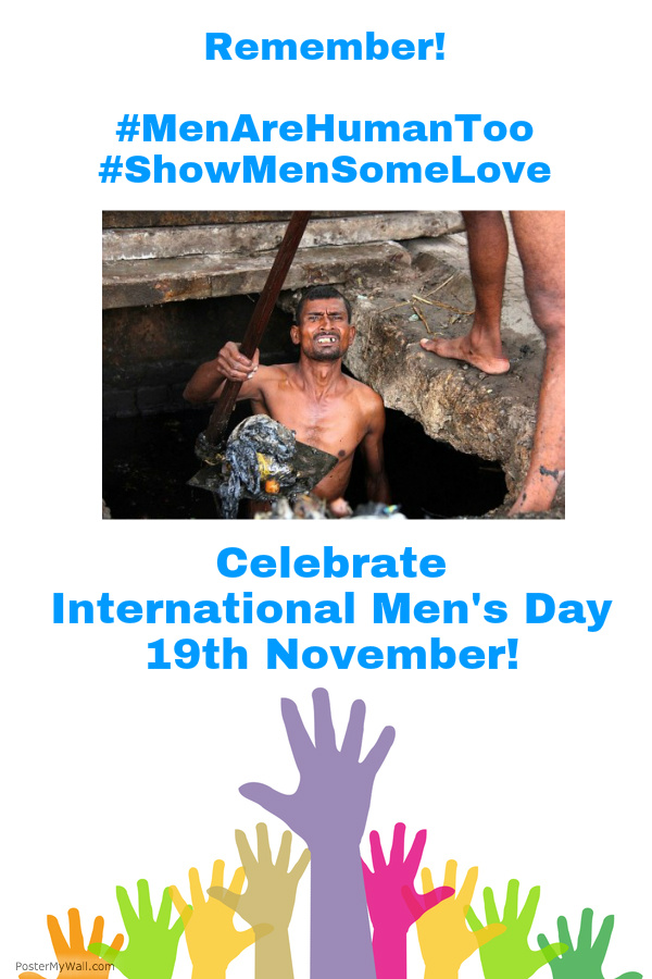 Remember men are human too show men some love celebrate International Men’s Day 19th November