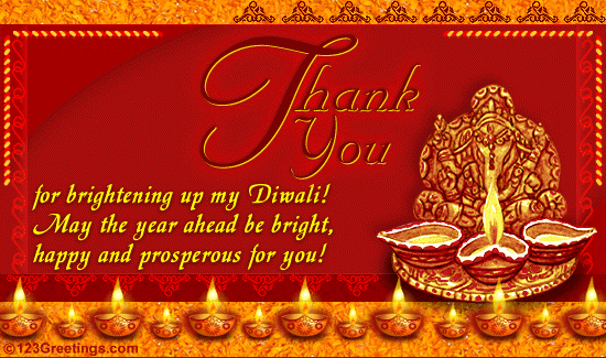 Thank You For Brightening Up My Diwali May The Year Ahead Be Bright Happy And Prosperous For You