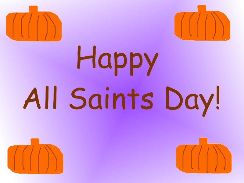 Wish you All Saints Day greeting card