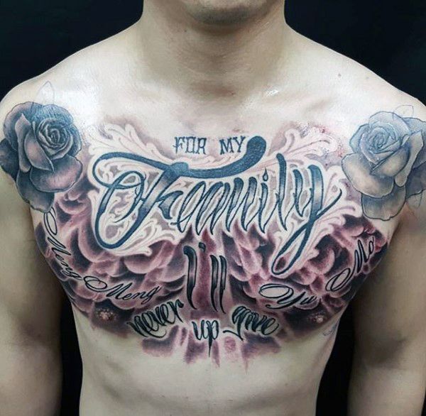 For My Family I’ll Never Give Up Tattoo On Chest For Men