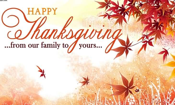 Happy Thanksgiving from our family to your wishes card