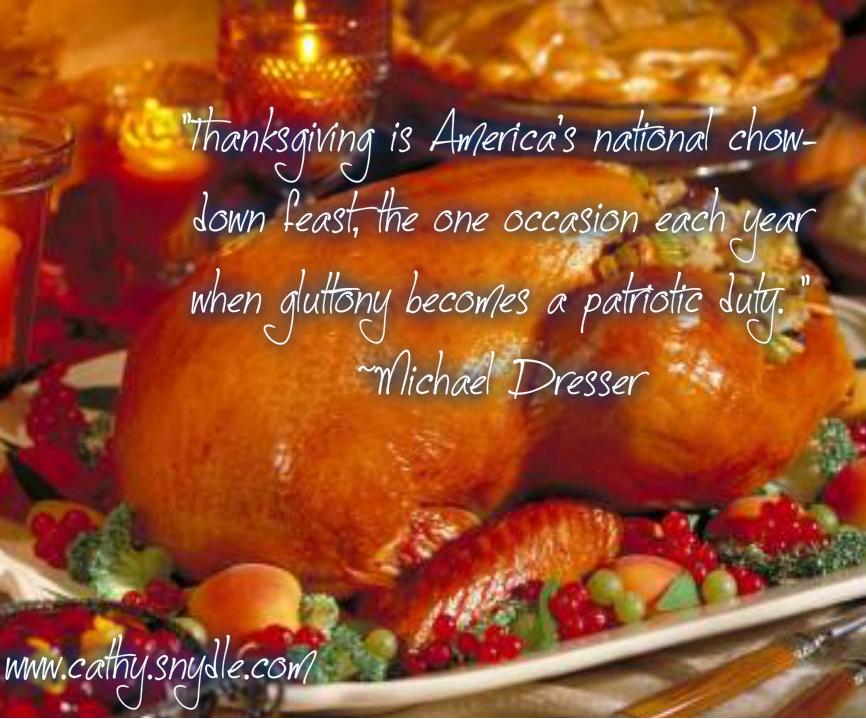 Happy Thanksgiving with Michael Dresser quote picture