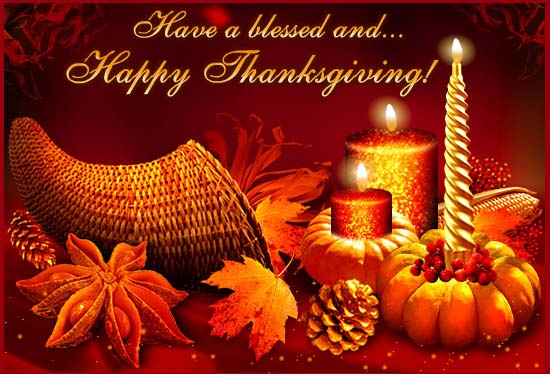 Have a blessed and happy Thanksgiving Day