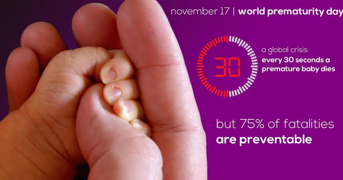 November 17 World Prematurity Day Information