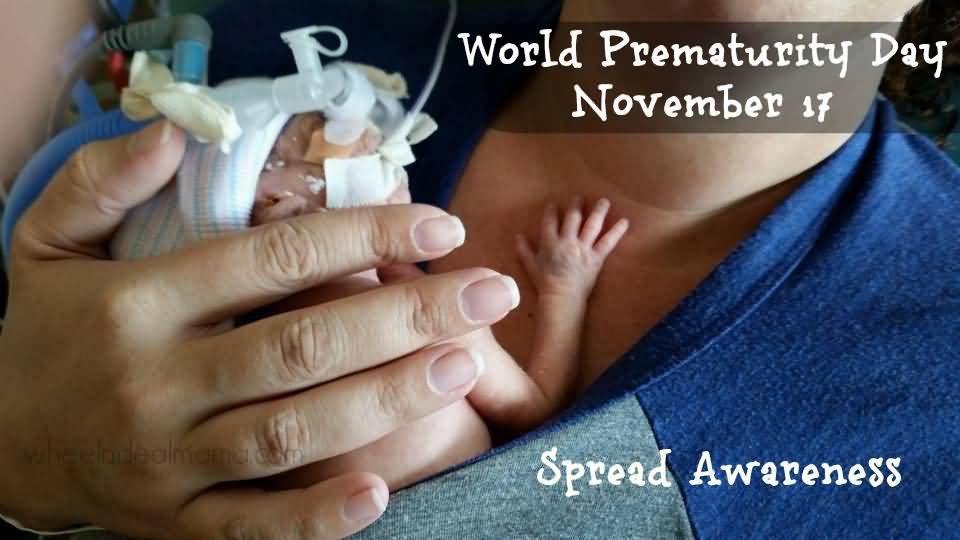 World Prematurity Day November 17 Spread Awareness