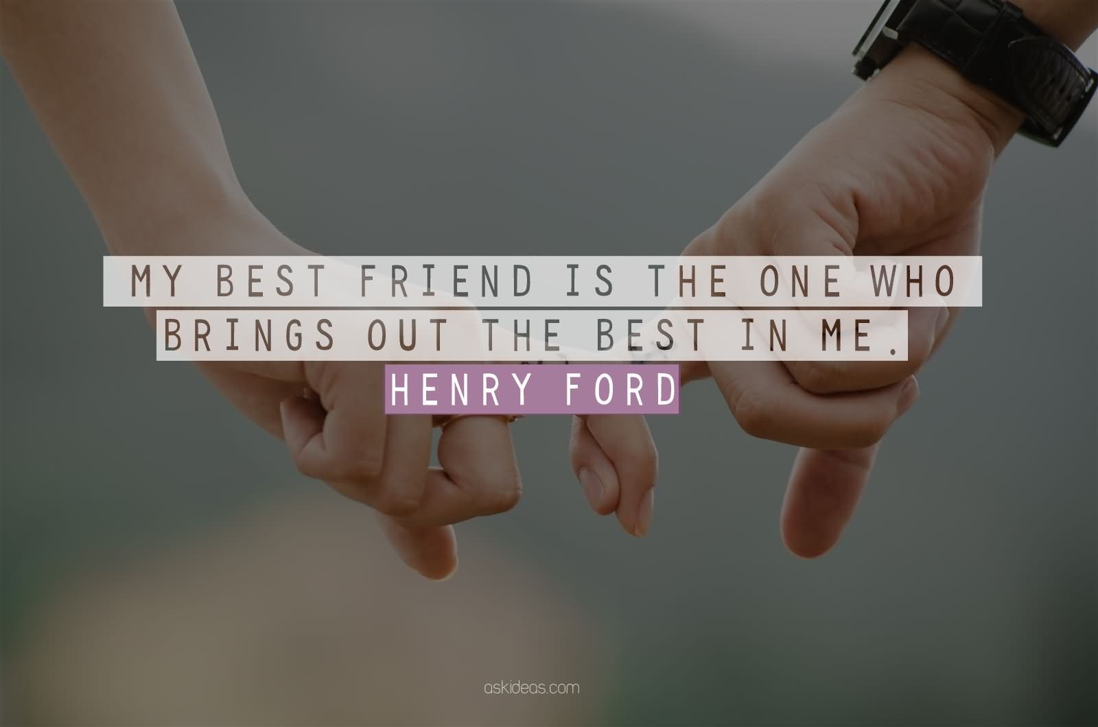 40+ Best Friend Quotes & Sayings With Images
