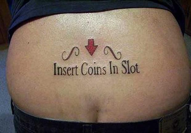 Insert Coins In Slot Funny Tattoo