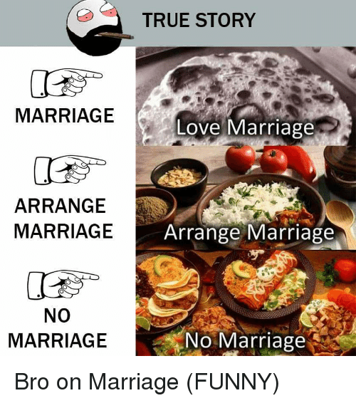 Marriage Vs Arrange Marriage Vs No Marriage Funny Picture.