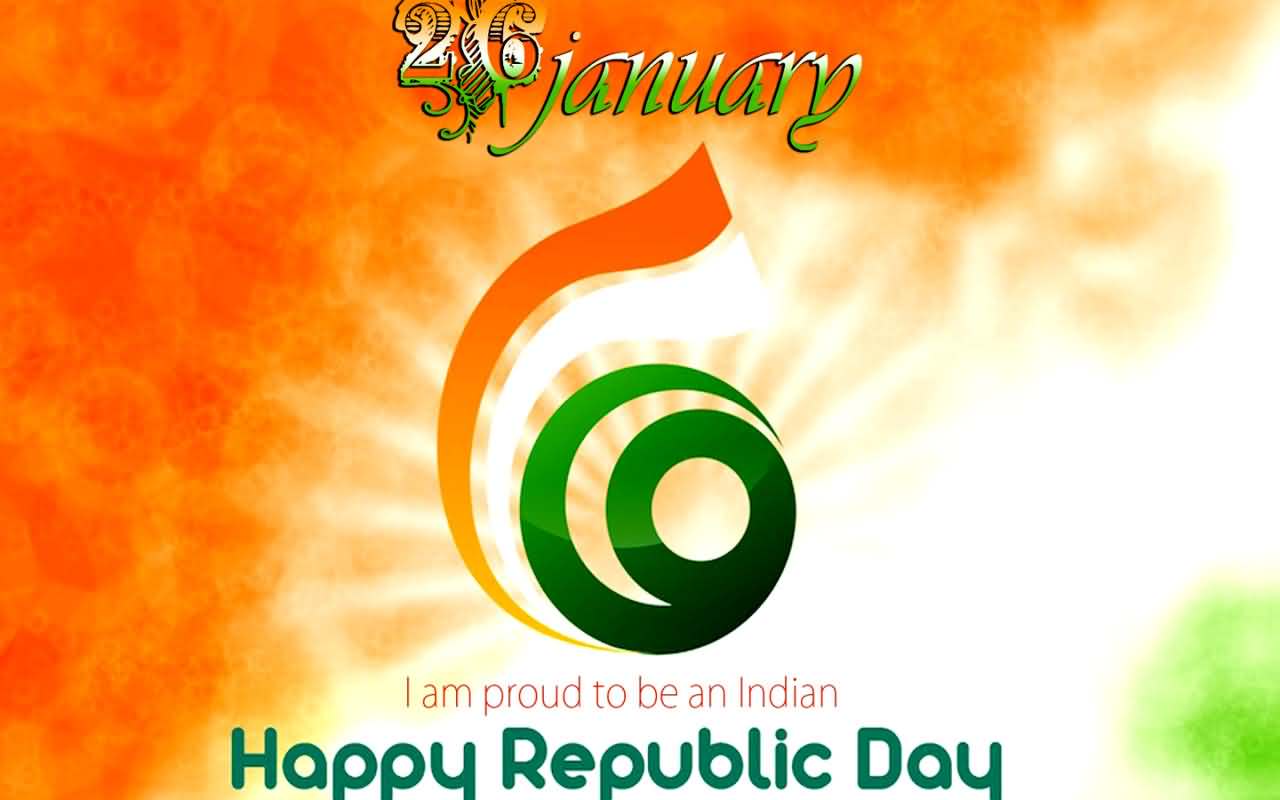 26 January I Am Proud To Be An Indian Happy Republic Day