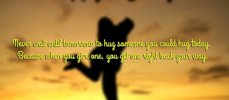 Beautiful Hug Quote Happy Hug Day