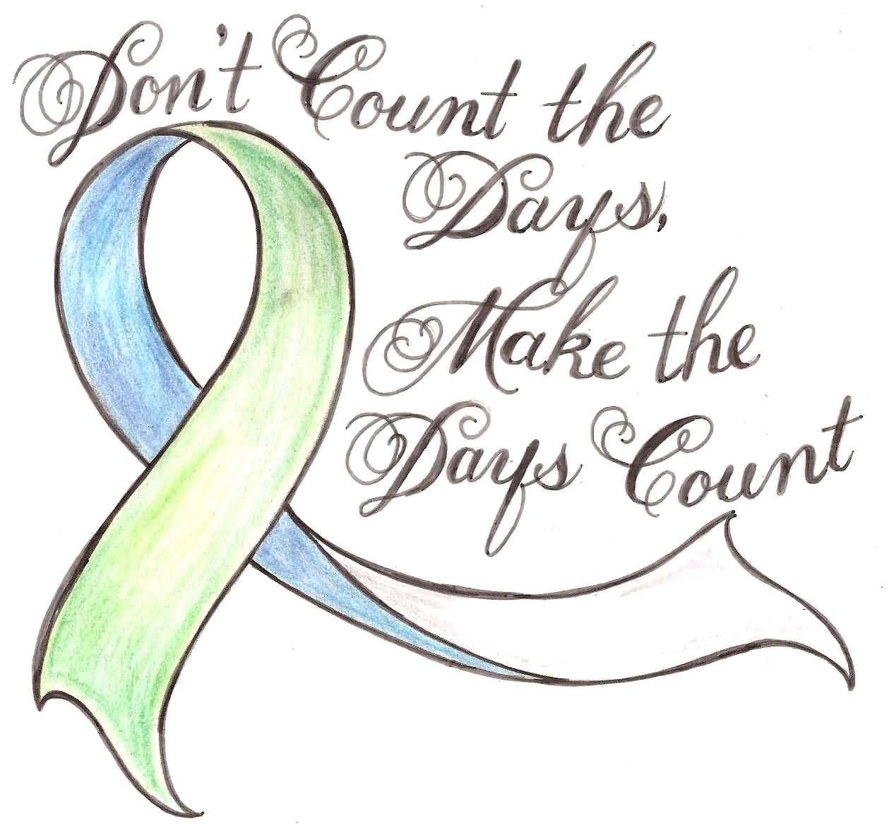 Don’t count the days, make the days count World Cancer Day painting