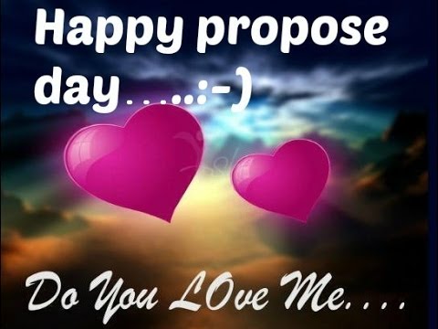 Happy propose day do you love me