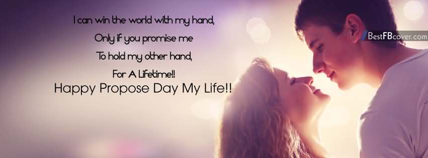 Happy propose day my life facebook cover picture
