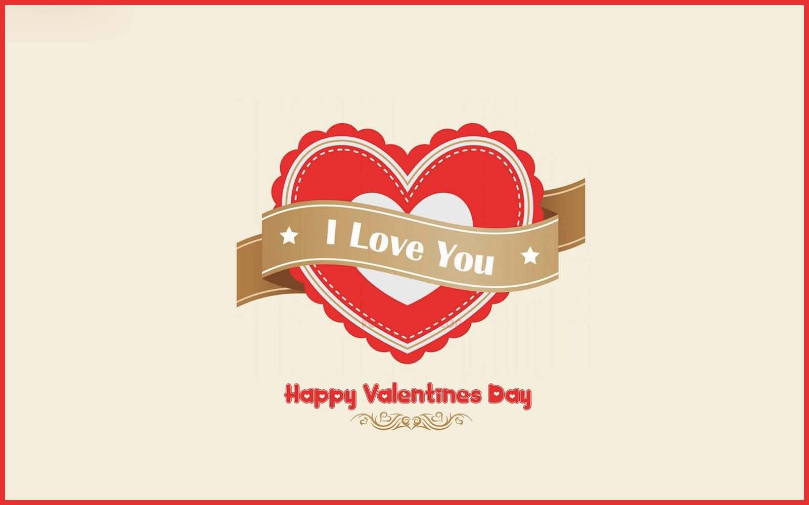 I Love You heart to wish you Happy Valentines Day wallpaper