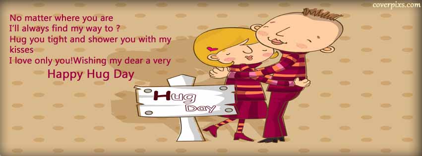 I love only you wishing my dear a very Happy Hug Day