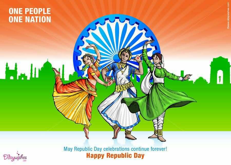 One People One Nation May republic Day Celebrations Continue Forever Happy Republic Day Dancing Girls