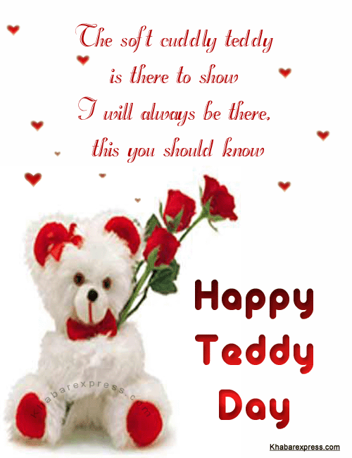 The soft cuddly teddy is there to show i will always be there this you should know Happy Teddy Day glitter image