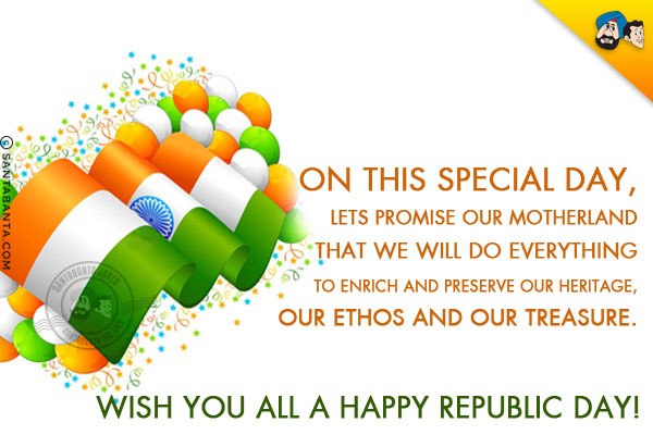 Wish You All A Happy Republic Day