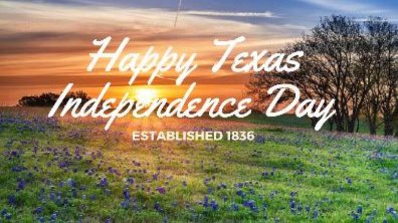 Happy Texas Independence Day Established 1836