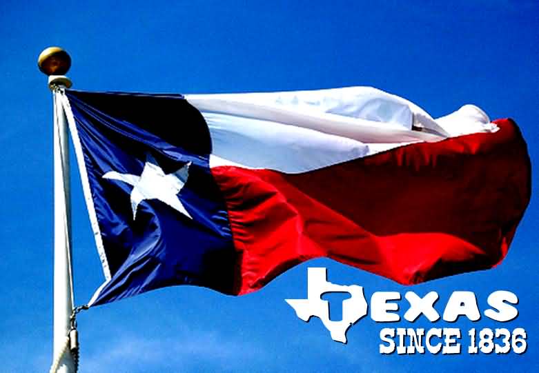 Texas Since 1836 Texas Independence Day Wishes