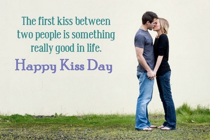 The first kiss between two people is something really good in life happy Kiss Day