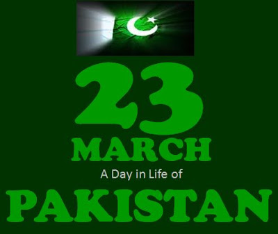 23 march a day in life of pakistan