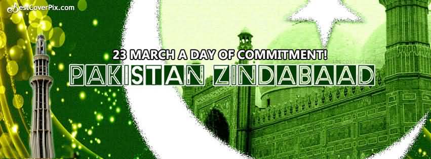 23 march a day of commitment pakistan zindabad