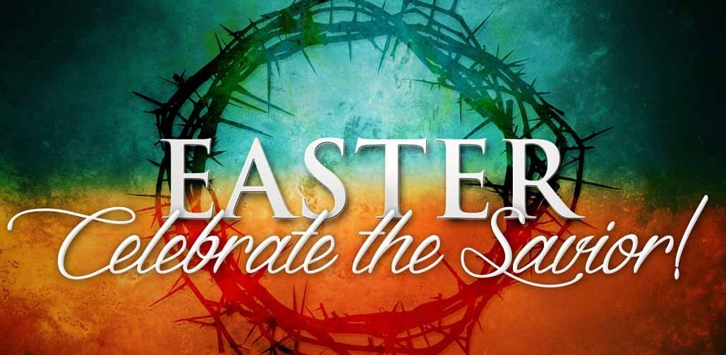 Easter celebrate the savior