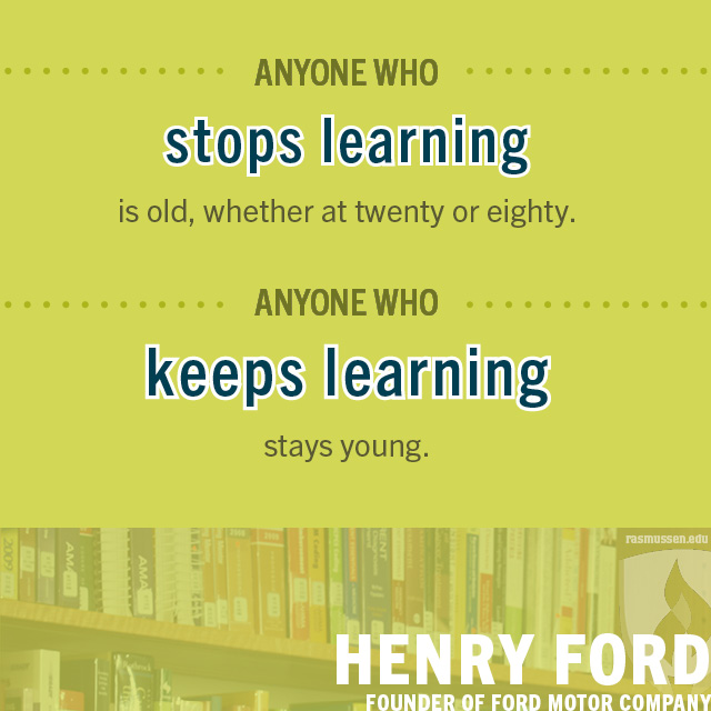 Anyone who stops learning is old, whether at twenty or eighty. Anyone who keeps learning stays young. Henry Ford