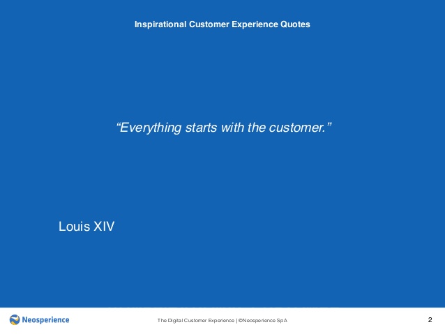 Everything starts with the customer – Louis