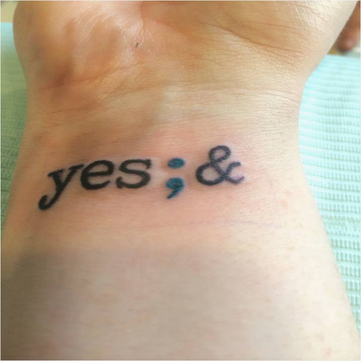 Inspirational Semicolon and Yes Tattoo On Wrist