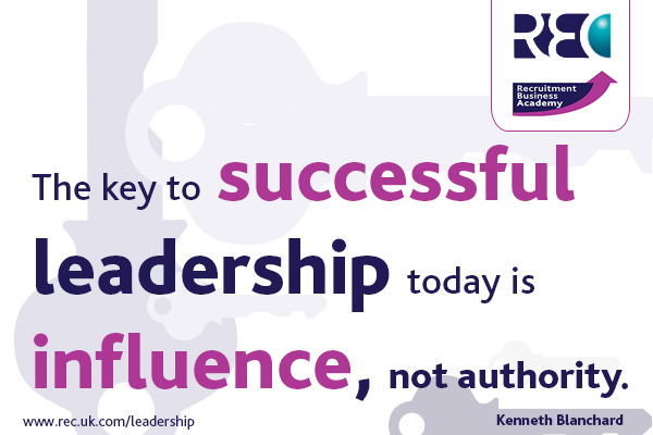The key to successful leadership today is influence not authority – Kenneth Blanchard