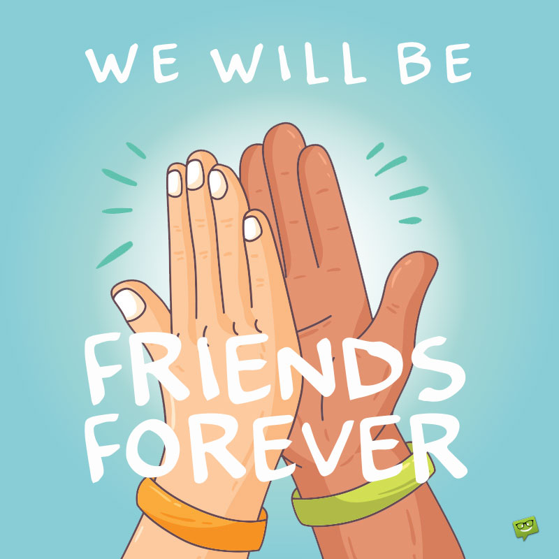 we will be friends forever hi fi happy friendship day