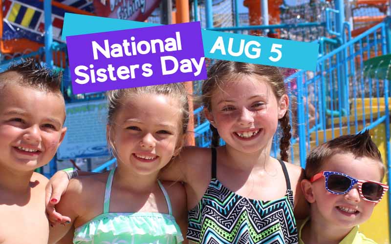 National Sister’s Day august 5
